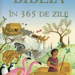 Biblia pentru copii in 365 zile