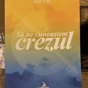 SA NE CUNOASTEM CREZUL