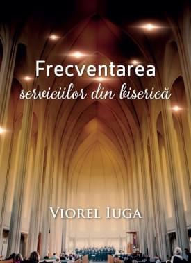 Frecventarea servicilor din biserica