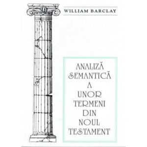 analiza semantica a unor termeni din noul testament