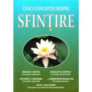 5 CONCEPTII DESPRE SFINTIRE