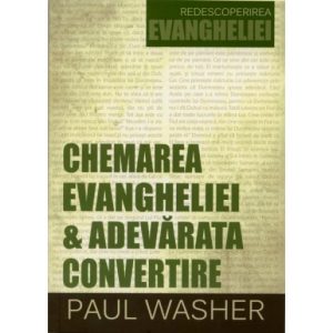 chemarea evangheliei&adevarata convertire