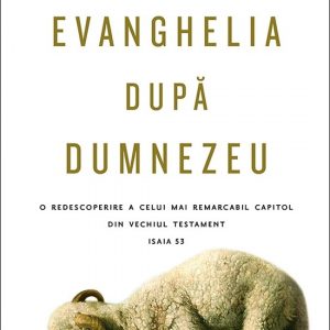 evanghelia dupa Dumnezeu