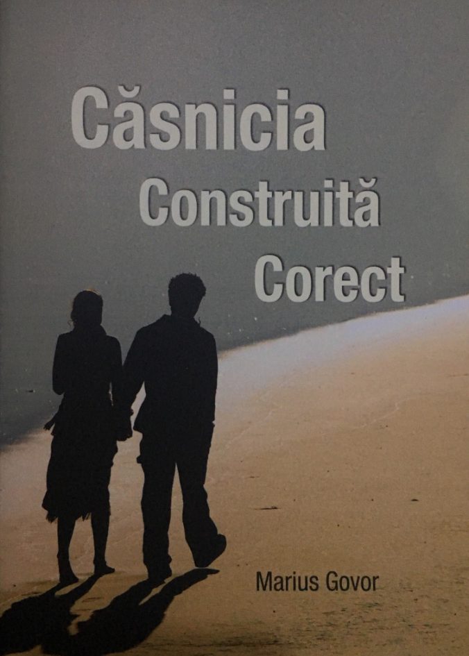 Casnicia construita corect