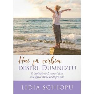 hai sa vorbim despre Dumnezeu