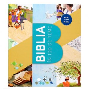 biblia in 100 de teme