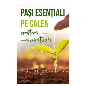 pasi esentiali pe calea cresterii spirituale