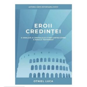 Eroii credintei