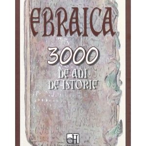 Ebraica 3000 de ani de istorie