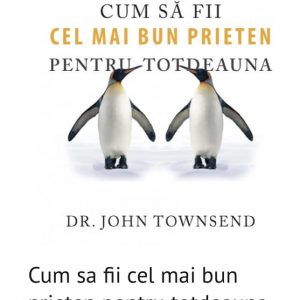 cum sa fii cel mai bun prieten