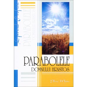parabolele Domnului Hristos