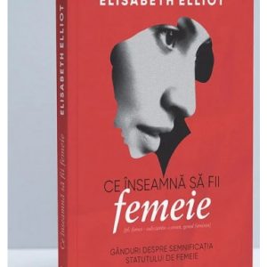 ce inseamna sa fi femeie