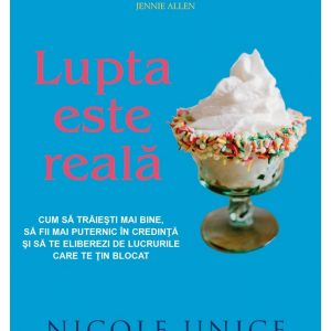 lupta este reala