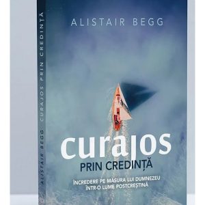 curajos prin credinta