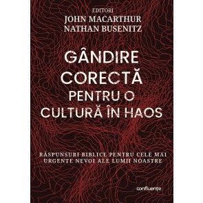 gandire corecta pentru o cultura in haos