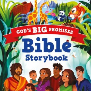 God's big promises bible storybook