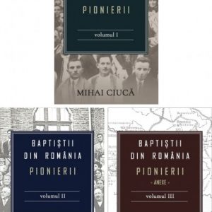 baptistii din romania, 3 volume