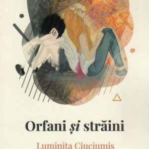 Orfani și străini