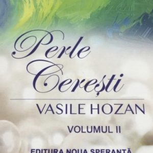 Perle cerești. Vol. 2
