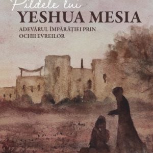 Pildele lui Yeshua Mesia