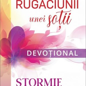 Puterea rugăciunii unei soții – Devoțional