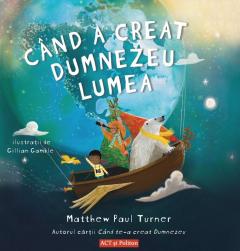 Când a creat Dumnezeu lumea