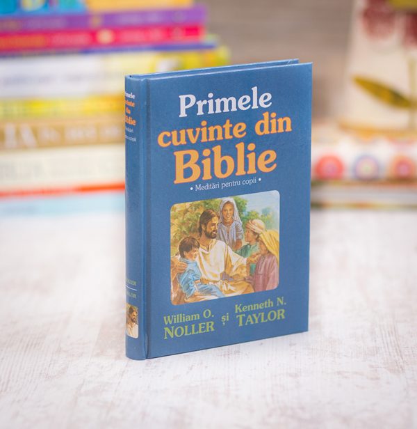 Biblia pentru copii - Primele cuvinte din Biblie