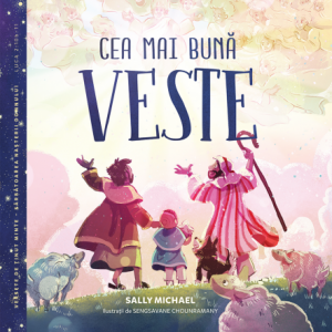 Cea mai bună veste - seria: Versete de ținut minte (Sărbătoarea Nașterii Domnului)