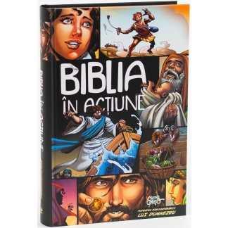 Biblia în acțiune: Povestea răscumpărării lui Dumnezeu
