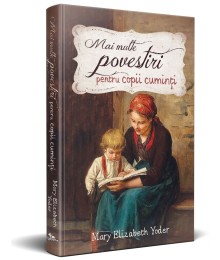 Mai multe povestiri pentru copii cuminți