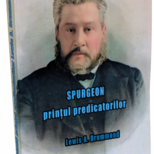 Spurgeon, prințul predicatorilor