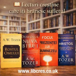 Set de 4 carti scrise de A.W.Tozer