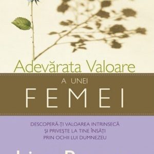 Adevarata valoarea unei femei