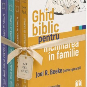 Ghid biblic pentru închinarea în familie (4 cărți): Meditații cristocentrice și aplicații practice la fiecare capitol din Biblie