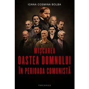 Mișcarea Oastea Domnului în perioada comunistă